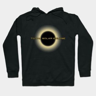 Total Solar Eclipse. 04/08/2024 Hoodie